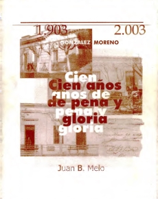 Cien Años de Pena y Gloria